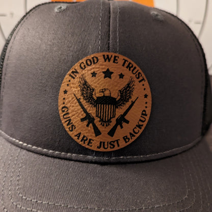 In God We Trust...Guns Are Just Backup - Gray on Black Truckers Hat